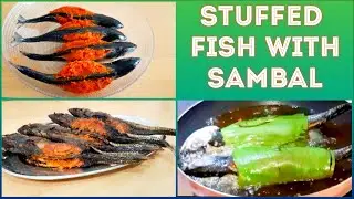 Malaysian Stuffed Fish with Sambal (Chili Paste) |Deep Fried Fish Recipe |Malaysian Recipe