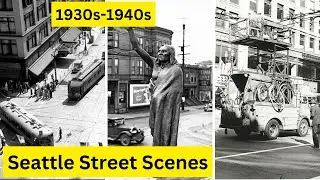 Exploring Seattle's Street Scenes: Rare Historical Photos from the 1930s and 1940s