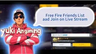 Free Fire Friends List aad Join on Live Stream