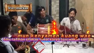 Edisi latihan cilokak tokol karya seni wakan sari live. Markas setempat