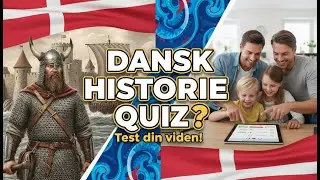 Dansk historie Quiz: Test din viden om Danmarks fortid!