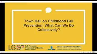 Town Hall on Childhood Fall Prevention: What Can We Do Collectively?
