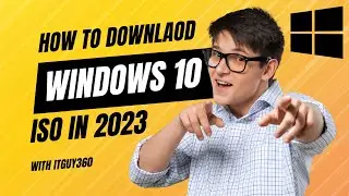 How to Download Windows 10 ISO from Microsoft Website in 2023