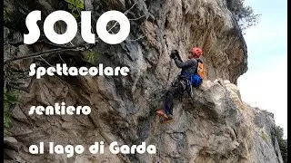 SOLO SPETTACOLARE  Sentiero dei Contrabbandieri a RIVA del GARDA