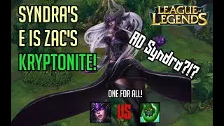 [LoL] One for All - E is Zac's Kryptonite! AD Syndra [NO]