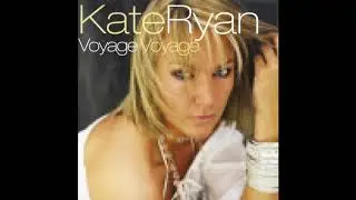 Kate Ryan - Voyage Voyage 2008 (Central Seven Remix)