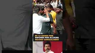 Income Tax dept defends penalty imposed against actor Vijay | #shorts
