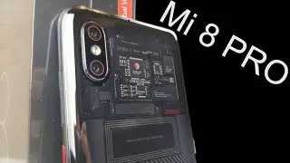 Xiaomi Mi 8 Pro Распаковка на русском