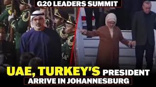 UAE,  Turkey's president arrives for G20 summit in South Africa I Johannesburg I G20 leaders Summit