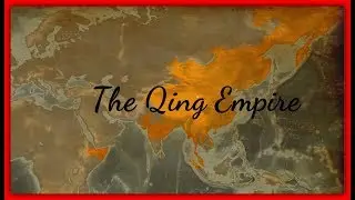 Europa Universalis 4: Qing Timelapse