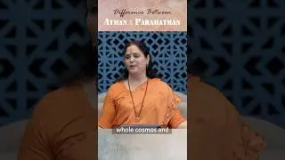 Atman v/s Paramatman (English)