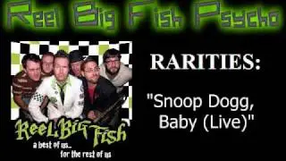RBF Rarities - Snoop Dogg, Baby (Live)
