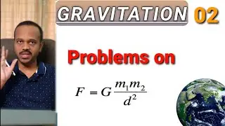 Gravitation 02: problems on Newton's universal law of Gravitation class 11 NEET JEE telugu
