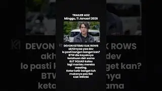 #akhirnya #devon KETEMU LANGSUNG SAMA KAK #rose kiw kiw #trailer #asmaragenz