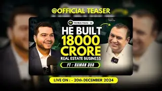 From Selling Belts to $10 Billion Empire | Raman Dua | Real Estate Revolution | Save Max #canada
