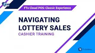 How to Handle Lottery Transactions (FTx POS Training)