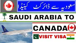 How to apply For Canada Visit Visa In Saudi Arab Urdu/Hindi