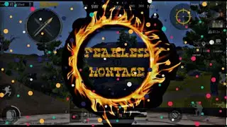 FEARLESS MONTAGE || PLASMA RIZARD