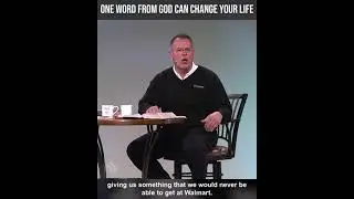 One Word From God Can Change Your Life