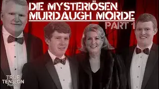 Die mysteriösen Murdaugh Morde Part 1 | Dokumentation 2021