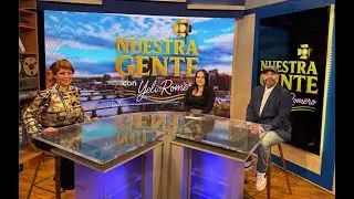 Nuestra Gente con Yeli Romero  Catherine's Health Center