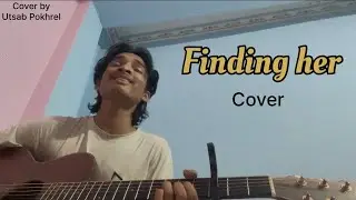 Finding Her (Jana Mere Sawalon Ka Manzar Tu)- Cover || Kushagra || Vanshika Kashyap || Guitar cover