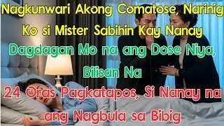 Nagkunwari Akong Comatose, Narinig Ko si Mister Sabihin Kay Nanay: Dagdagan Mo na ang Dose Niya