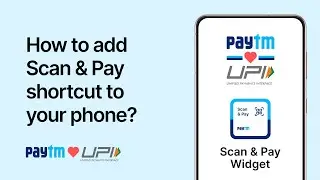How to Use Scan & Pay Widget on Paytm | Quick Payments Made Easy | By Paytm | #PaytmKaro