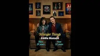 Stranger Things  Before and After Part 5