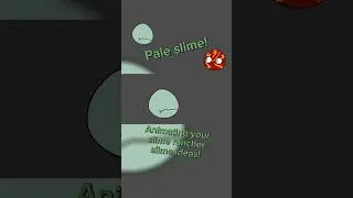 Dont eat boom slimes!! Animating your slime rancher slime ideas part 5! | FR OM part 14