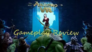 Arkero VR Early Access Gameplay Review