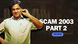 Scam 2003: The Telgi Story Vol 2 - Series Review