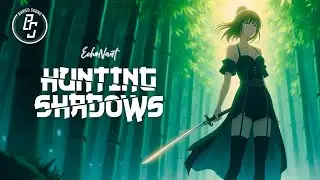 EchoNaut - Hunting Shadows ► #trapmetal