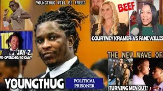 YOUNG THUG is a political prisoner? JAY-Z Bringing 40/40 club back?JADA & WILL Made AUGUST come out!