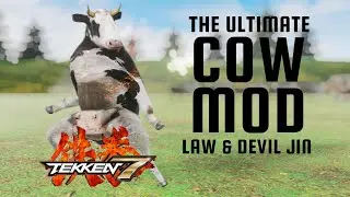 Tekken 7 The Ultimate Cow Mod