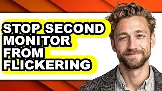 How to Stop Second Monitor from Flickering (only Way)