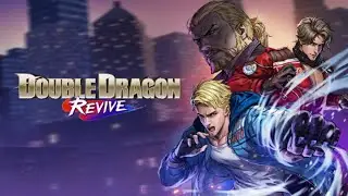Double Dragon Revive - Trailer