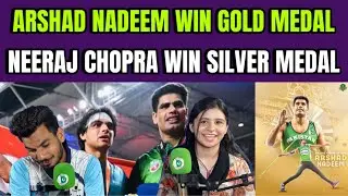 ARSHAD NADEEM WIN GOLD MEDAL | NEERAJ CHOPRA WIN SILVER MEDAL | PAK MEDIA