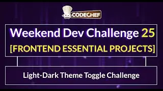 Light-Dark Theme Toggle Challenge | Weekend Dev 25 | Frontend Essentials Project