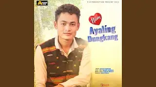 Nom Ayaling Dungkang