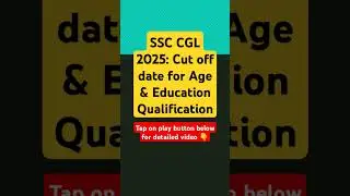 SSC CGL 2025 Eligibility | SSC CGL 2025 Age count date | SSC CGL 2025 final year eligible? #ssccgl