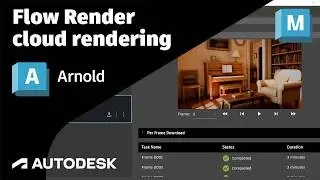Arnold Tutorial - Flow Render (cloud rendering) Tech Preview in Arnold for Maya