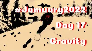 #jamuary2022 Day 17 - Gravity