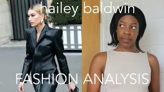 HAILEY BALDWIN | FASHION ANALYSIS