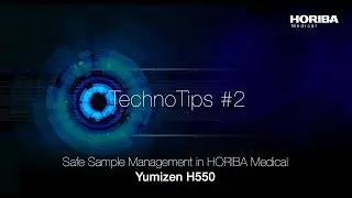 Safe blood sample management of HORIBA Yumizen H550 hematology analyzer