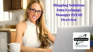 Shipping Solutions&reg; Export Software&mdash;Overview of Data Exchange Manager