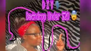 DIY Backdrop for Less Than $20 !! | Shay Dollaz