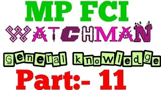 MP FCI General knowledge part 11