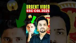 URGENT UPDATES 🔥 | SSC CGL 2025 #shorts #ssccgl #ssc