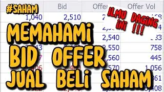 Memahami mekanisme jual beli saham - bid offer saham  tapereading